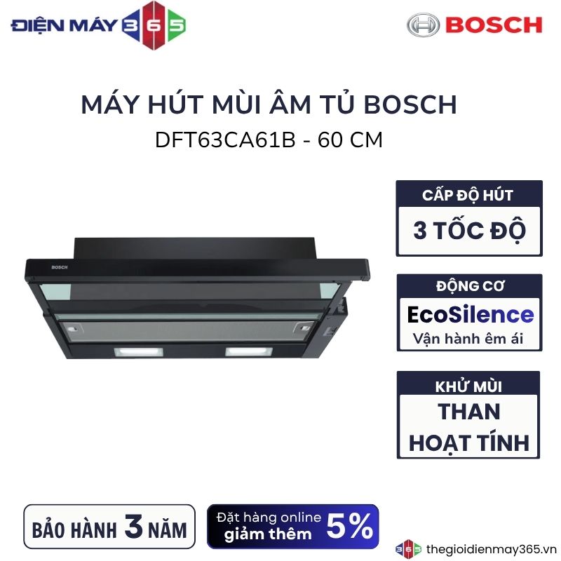 Máy hút mùi BOSCH DFT63CA61B Series 2 3 Máy hút mùi BOSCH DFT63CA61B Series 2