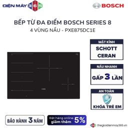 Bếp từ Bosch PXE875DC1E