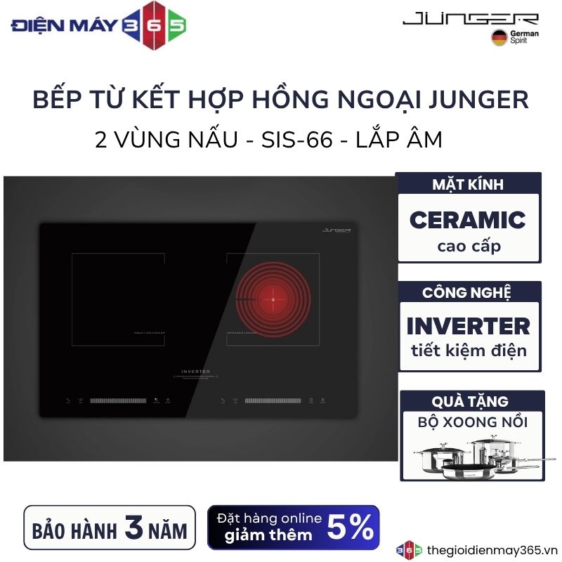 Bếp từ kết hợp hồng ngoại Junger SIS-66 lắp âm 3 Bếp từ kết hợp hồng ngoại Junger SIS-66 lắp âm