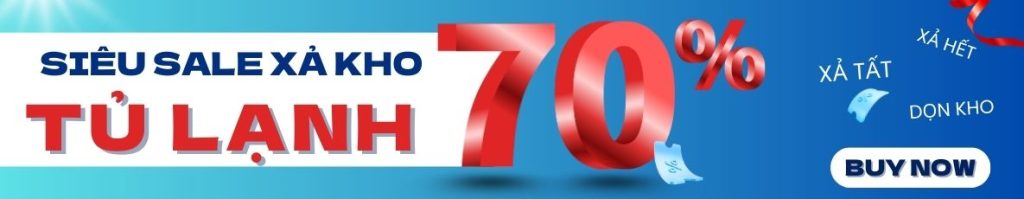 ĐẠI TIỆC THƯƠNG HIỆU LỚN - SALE SẬP SÀN ĐÓN TẾT | BOSCH, TEKA, LG… GIẢM TỚI 73% 3 Xả kho tủ lạnh