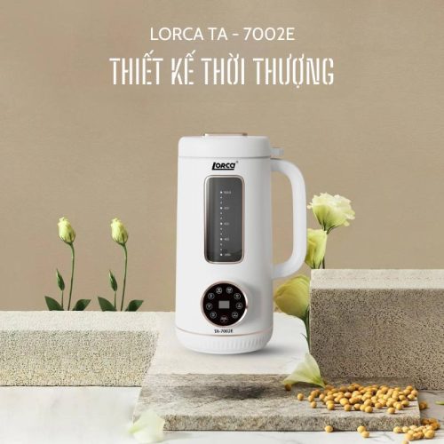 thiet ke may lam sua hat lorca ta 7002e 1